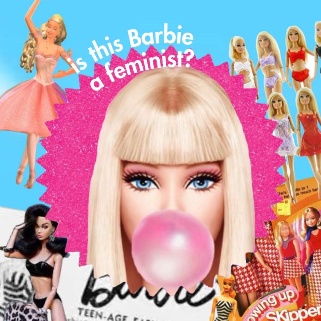A collage of various Barbies, with the text "Is this Barbie a feminist?"