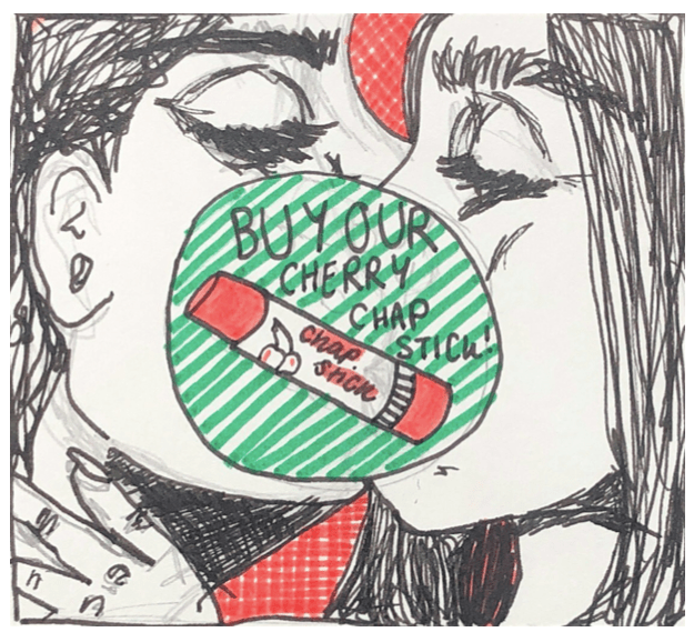Two women kissing, with an advertising symbol reading "buy our cherry chapstick!" overlaid